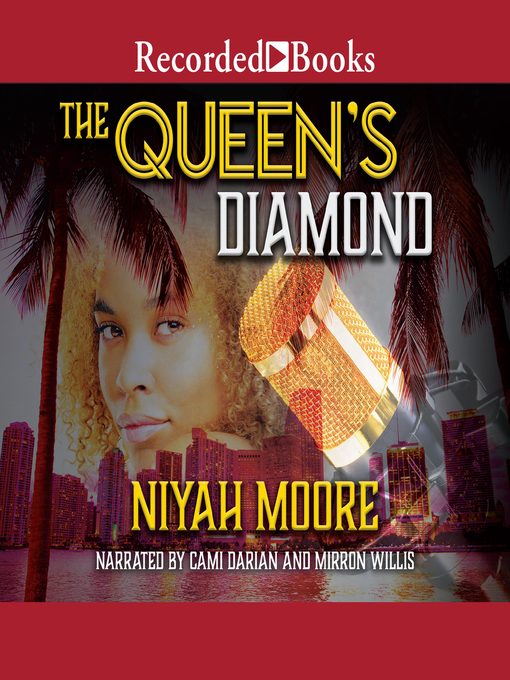 Title details for The Queen's Diamond by Niyah Moore - Available